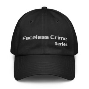 "FACELESS CRIME SERIES" Embroidered Under Armour® dad hat