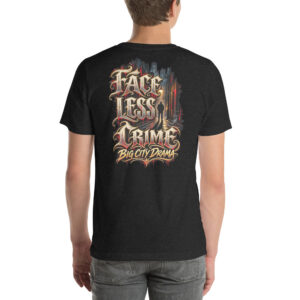 "BIG CITY DRAMA" Unisex t-shirt